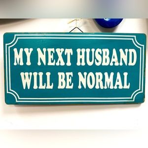 Wall Decor My next husband